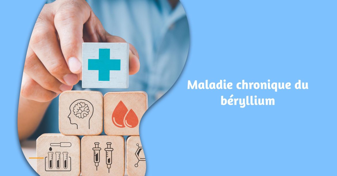 Maladie chronique du béryllium