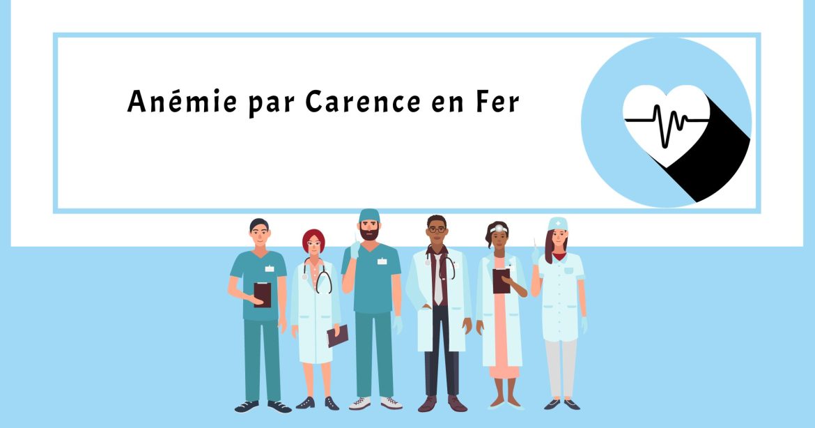 Anémie par Carence en Fer