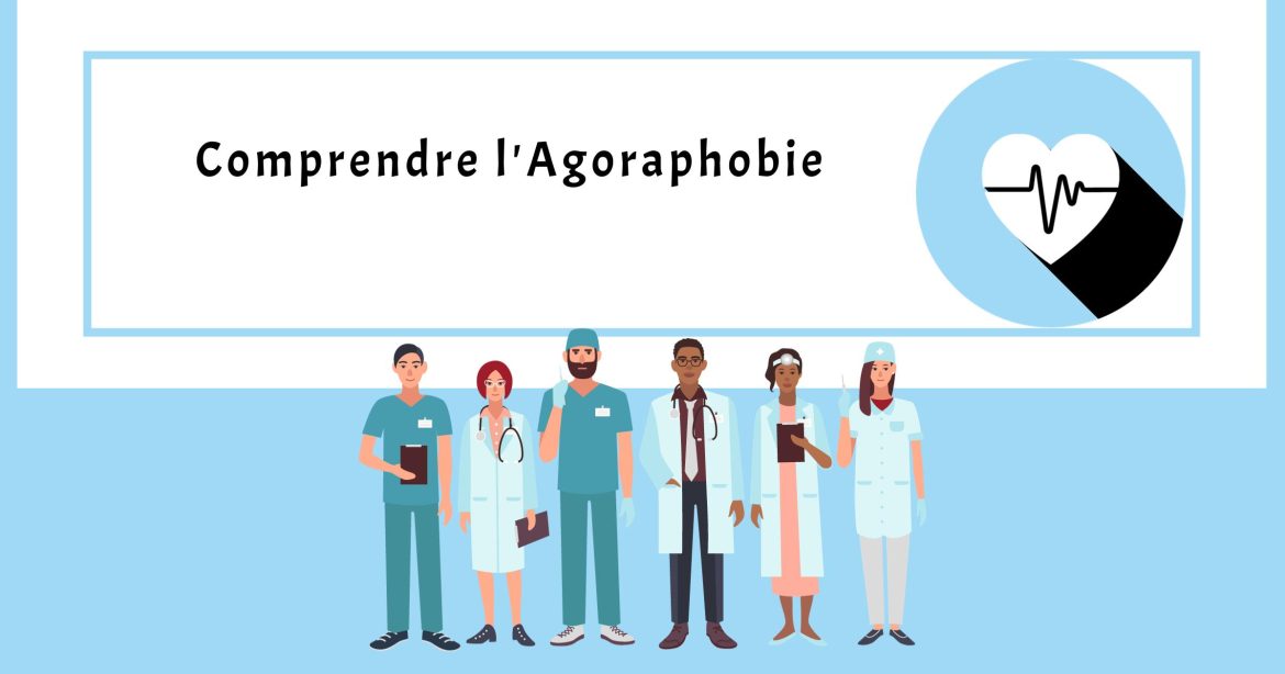 Comprendre l'Agoraphobie